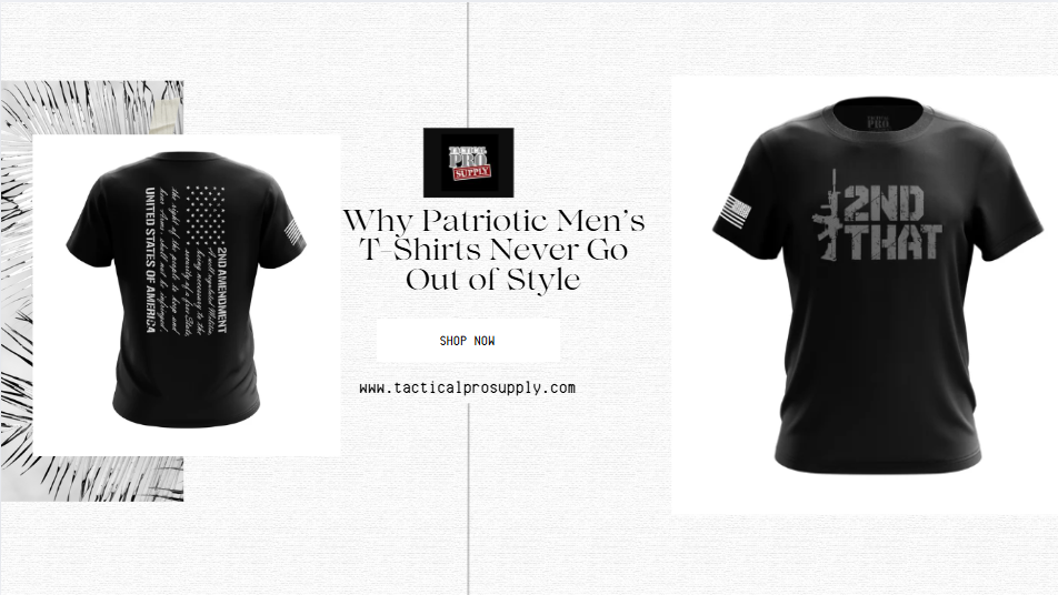 Why Patriotic Men’s T-Shirts Never Go Out of Style