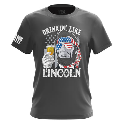 Drinkin' Like Lincoln