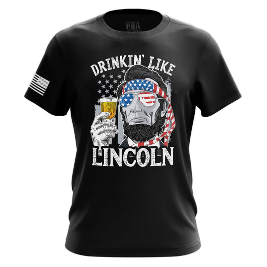 Drinkin' Like Lincoln