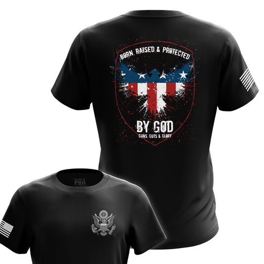 Born, Raised, & Protected