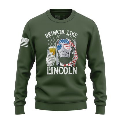 Drinkin' Like Lincoln