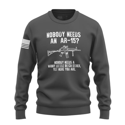 Nobody Needs