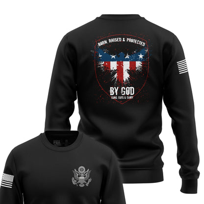 Born, Raised, & Protected