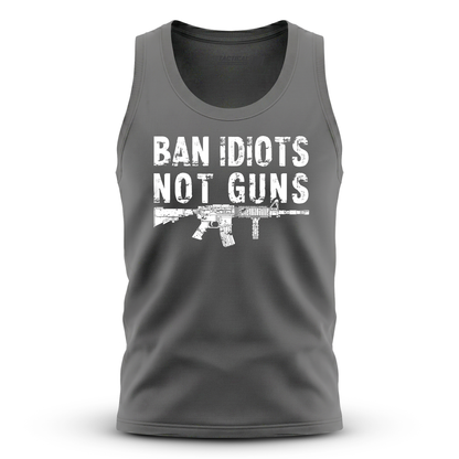 Ban Idiots
