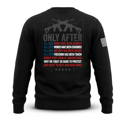 Only After